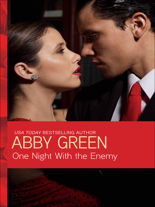 Title details for One Night With the Enemy by Abby Green - Wait list